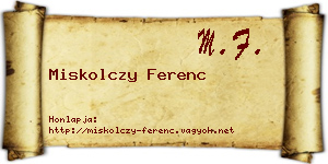 Miskolczy Ferenc névjegykártya